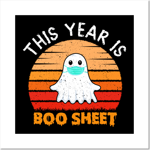 This Year Is Boo Sheet Boo Ghost Halloween Retro Vintage Wall Art by Albatross